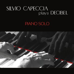 SC plays Decibel - Silvio Capeccia